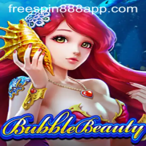 Discover the Enchanting World of BubbleBeauty: Unleash the Magic with FreeSpin888