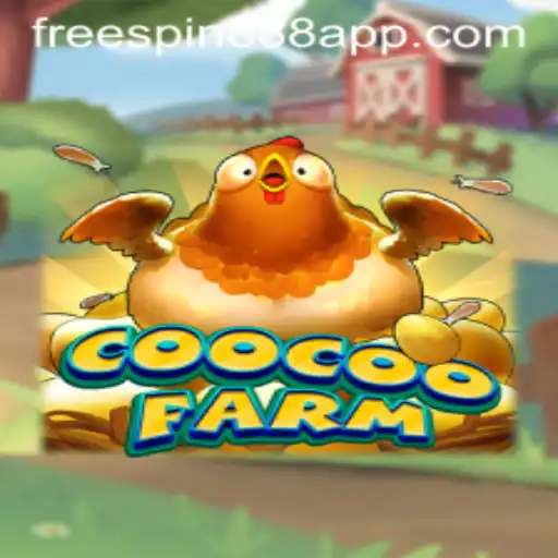 Exploring the Exciting World of CooCooFarm: A Closer Look at FreeSpin888